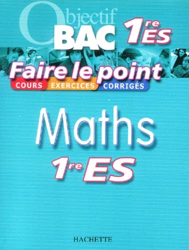 Faire le point : Maths, 1ère ES book