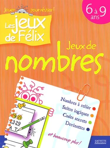 Jeux de nombres, 6-9 ans: 6 à 9 ans Books