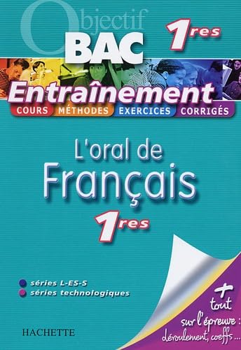 L'oral de Français 1e Séries L-ES-S et séries technologiques book