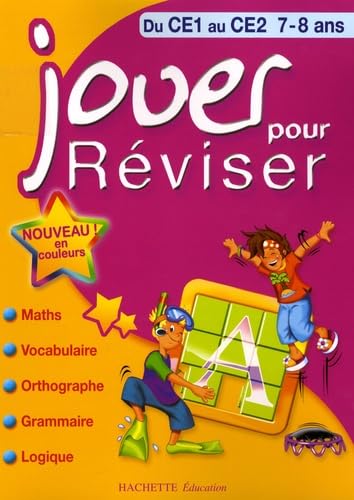 Jouer pour réviser du CE1 au CE2. Per la Scuola elementare Non-fiction