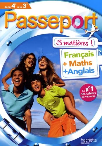 Passeport 3 matières de la 4e à la 3e: Français, Maths, Anglais Books