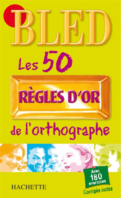 Product Image: Les 50 règles d'or de l'orthographe