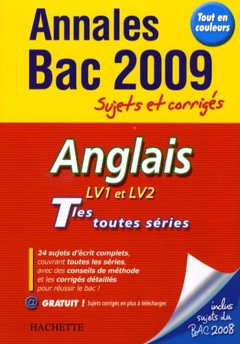 Anglais LV1 et LV2 Tles toutes séries: Sujets et corrigés book
