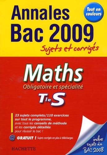 Maths Obligatoire et spécialité Tle S: Sujets et corrigés book