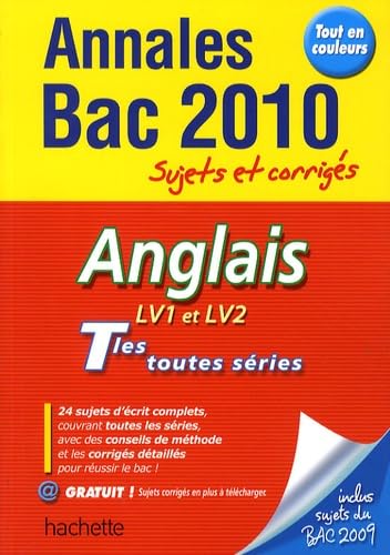 Anglais Tles toutes séries LV1 et LV2: Sujets et corrigés book
