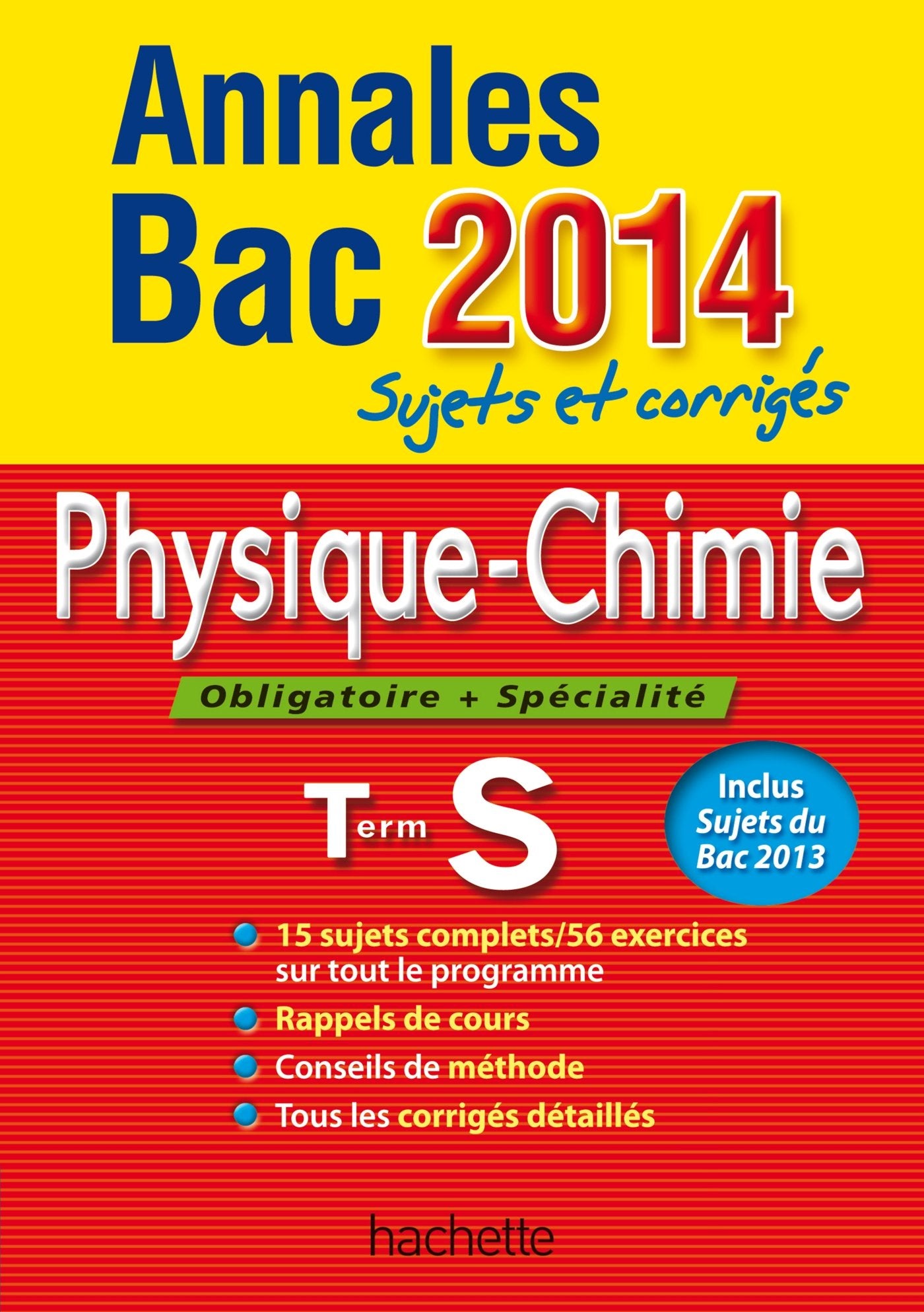Physique-Chimie Tle S: Sujets et corrigés Books