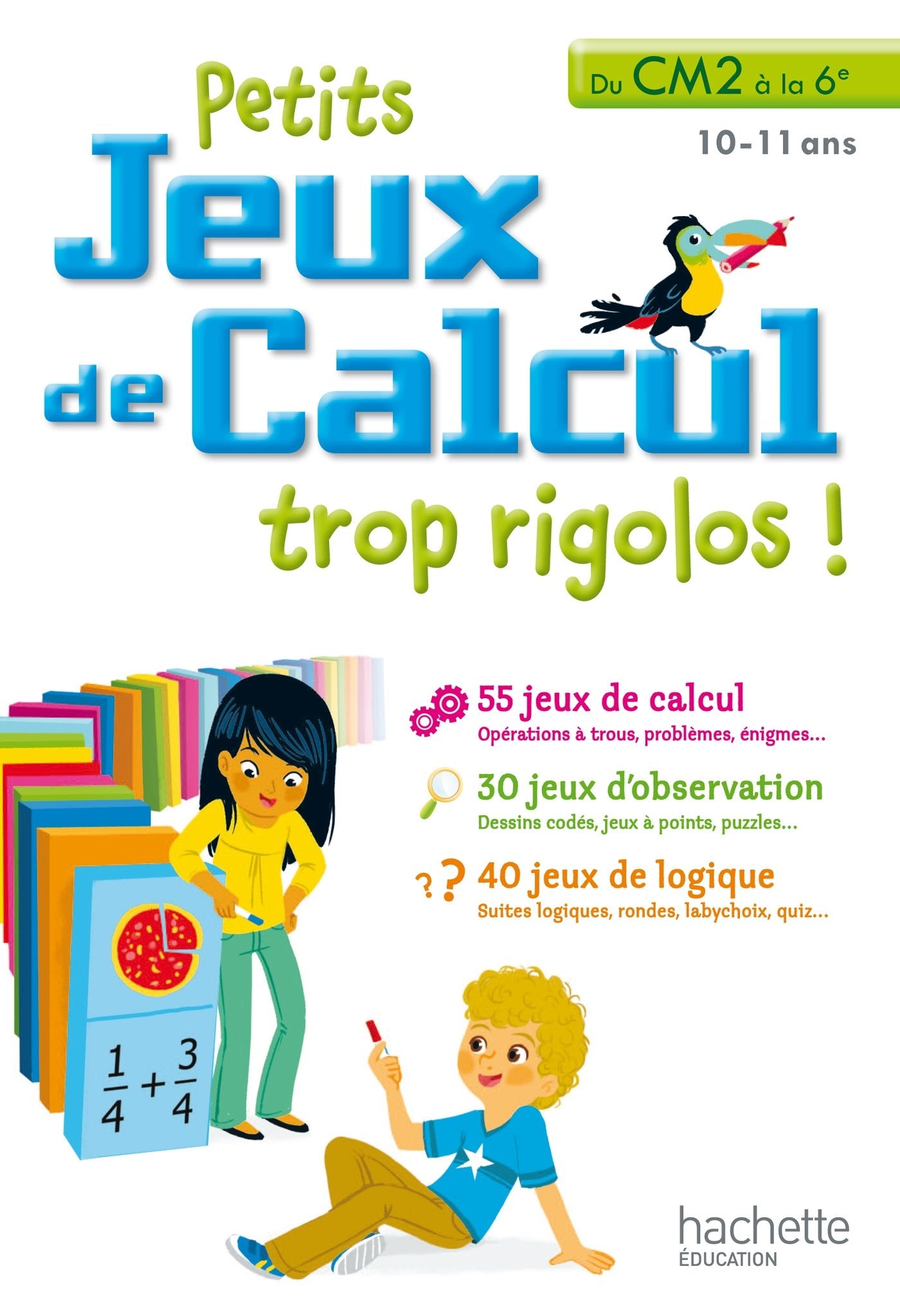 Petits jeux de calcul du CM2 au 6e - Cahier de vacances book