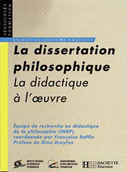 La Dissertation philosophique : la didactique à l'oeuvre Books