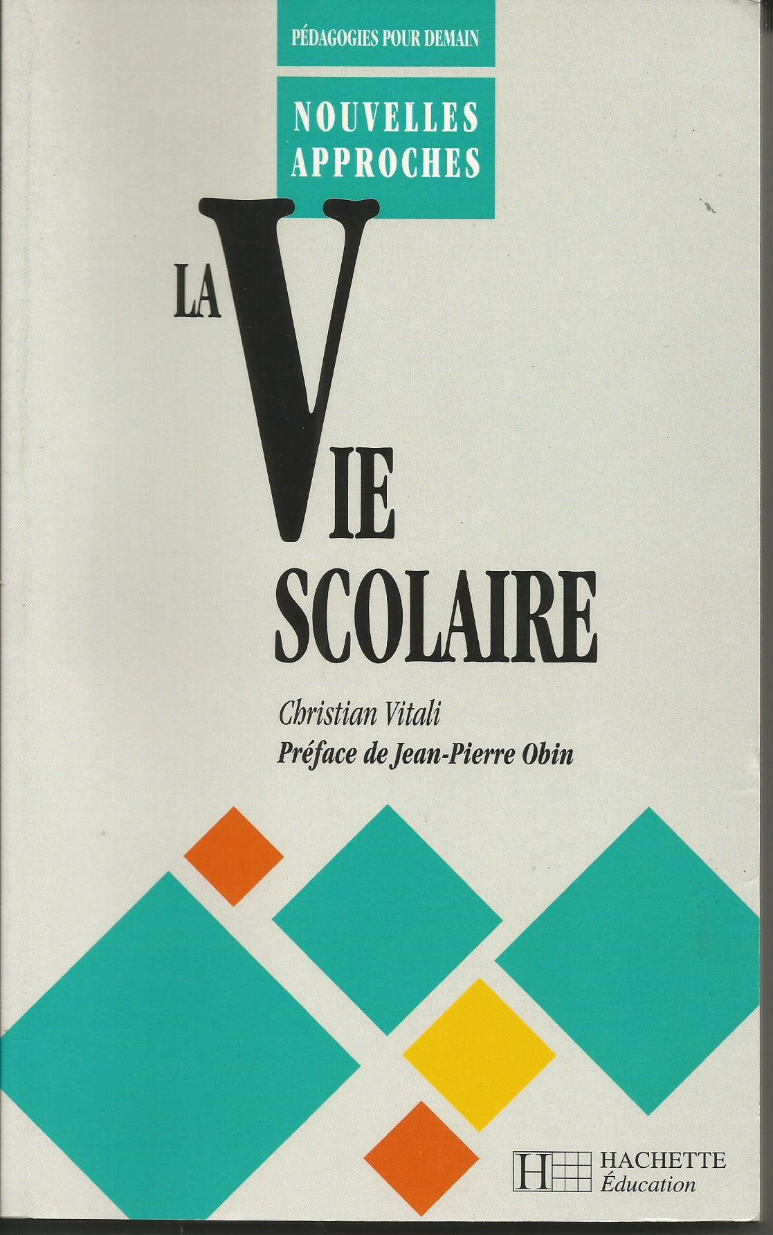 La Vie scolaire book