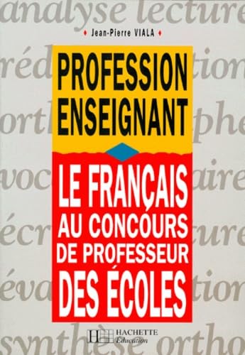 Le français au concours de professeur des écoles book