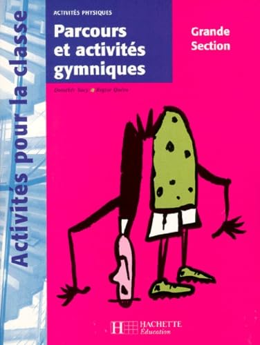 Parcours et activités gymniques en grande section book