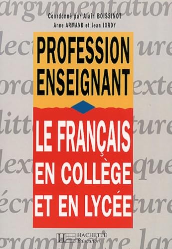Le Francais En College Et En Lycee book