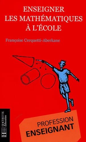 Enseigner les mathématiques à l'école Books