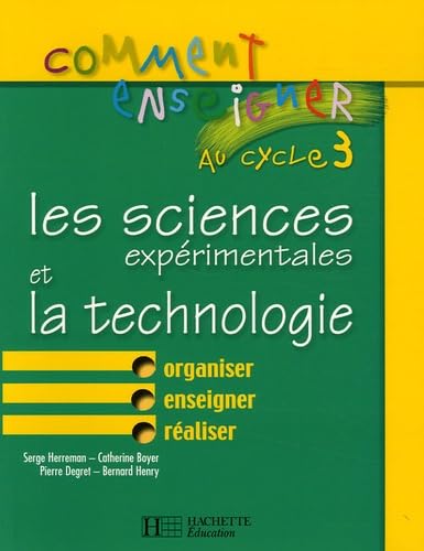 Les sciences expérimentales et la technologie au Cycle 3 book