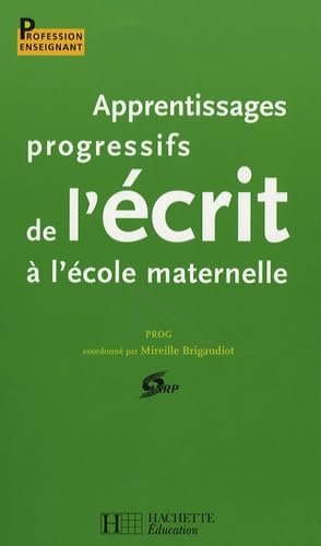 Apprentissages progressifs de l'écrit à l'école maternelle Books
