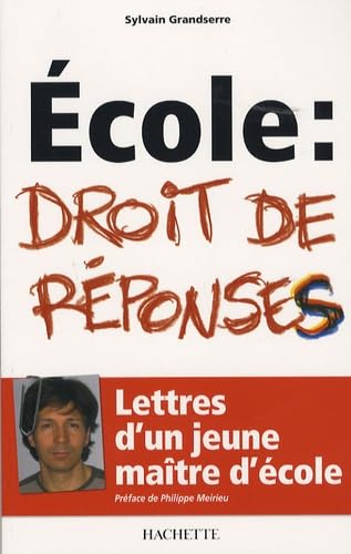 Ecole : Droit de réponses: Lettres d'un jeune maître d'école book