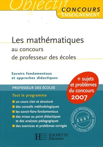 Les mathématiques au concours de professeur des écoles: Savoirs fondamentaux et approches didactiques book