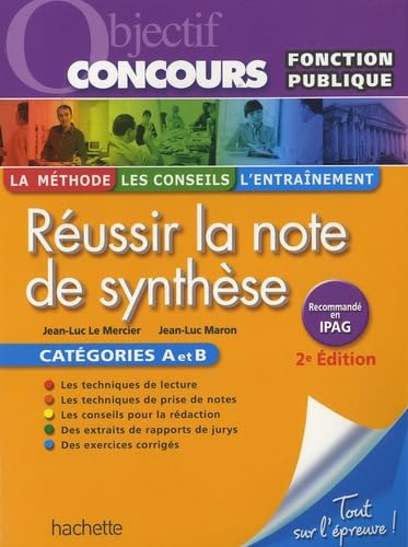 Réussir la note de synthèse: Catégories A et B book