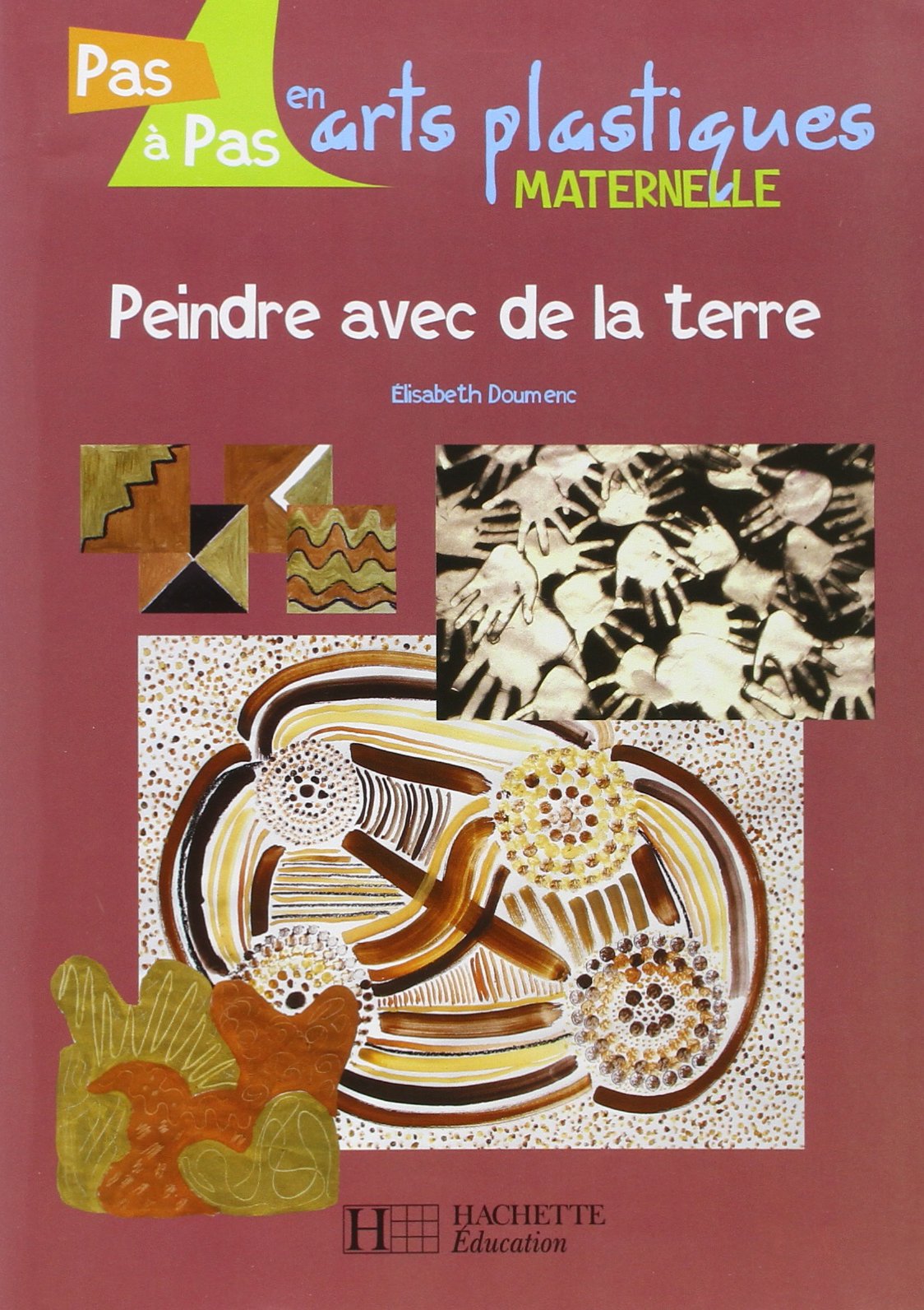 Product Image: Peindre avec de la terre - cycle 1