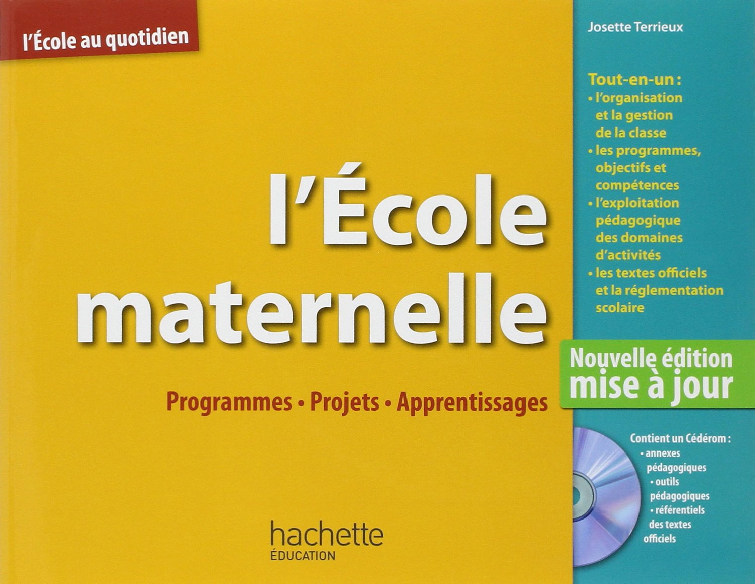 L'Ecole maternelle: Programmes, projets, apprentissages book