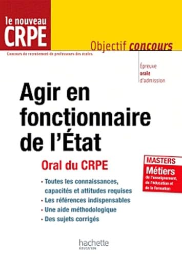 Agir en fonctionnaire de l'Etat: Oral du CRPE book