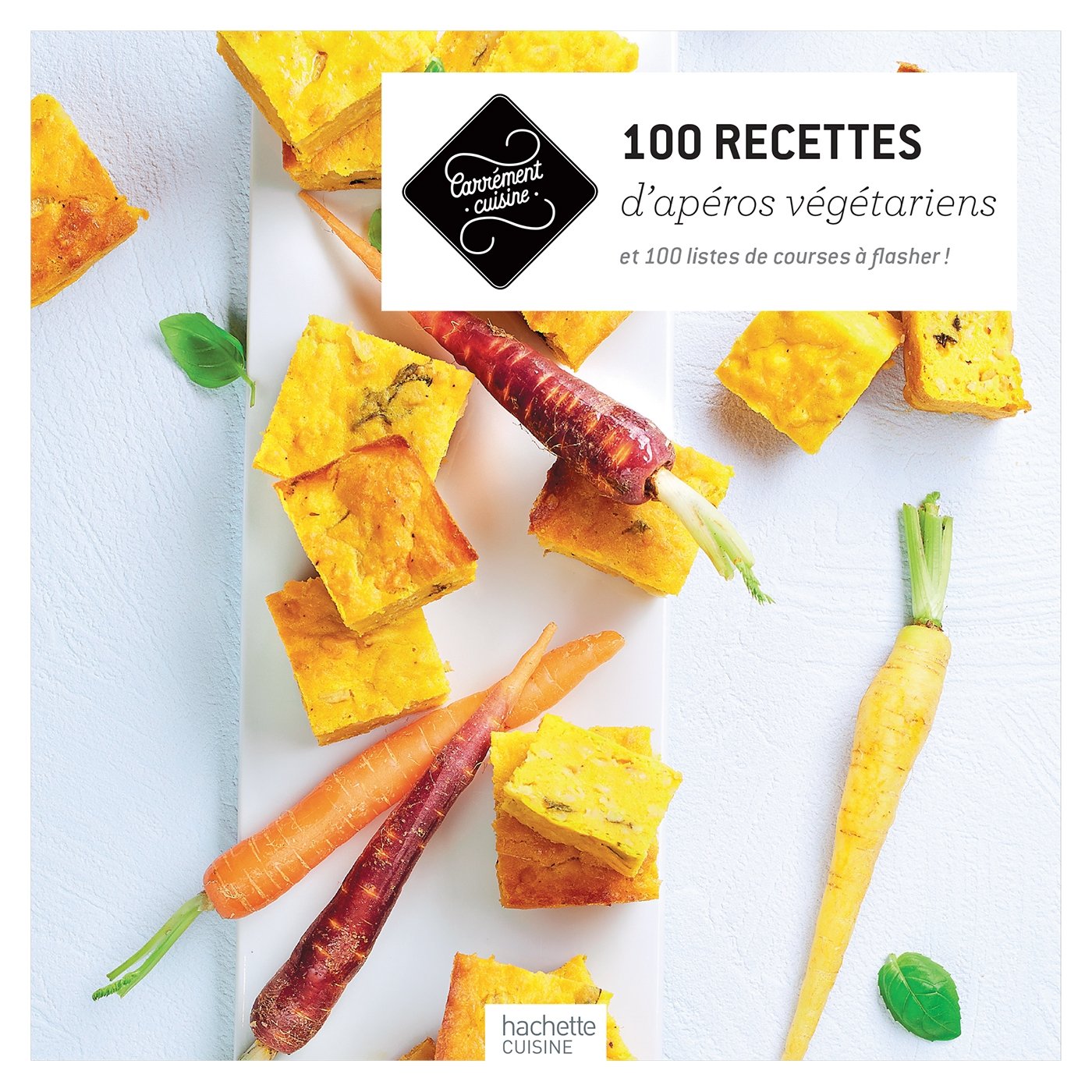 100 recettes d'apéros végétariens book