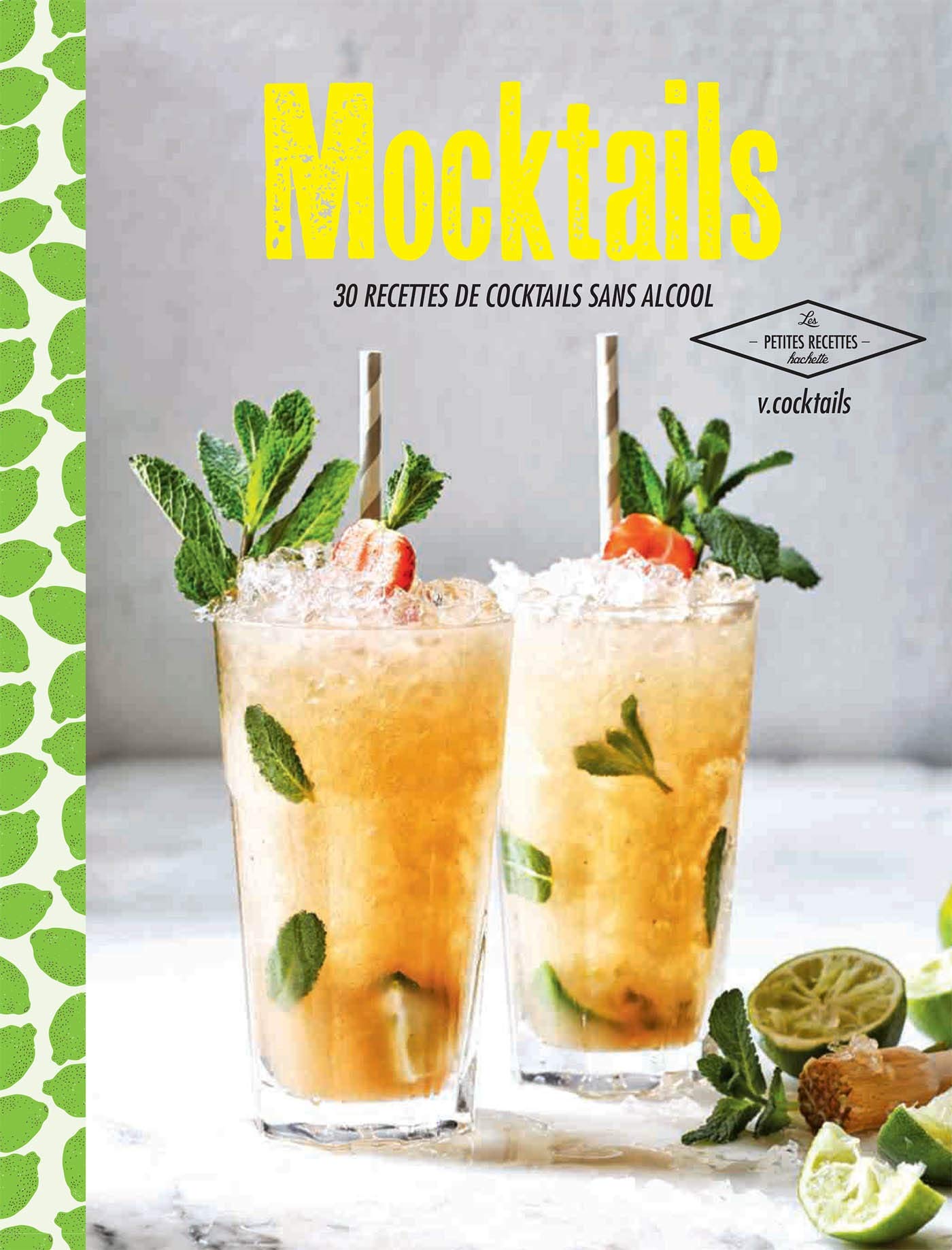 Mocktails: 30 recettes de cocktails sans alcool book