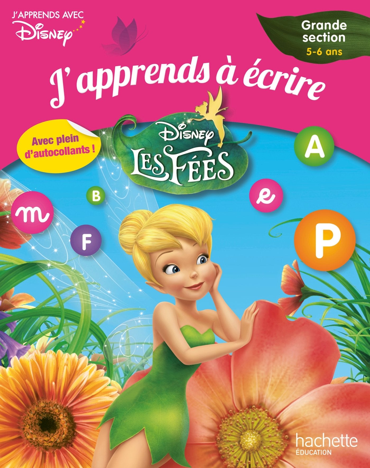 J'apprends à écrire avec les fées: Grande section 5-6 ans book