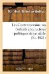Les Contemporains, ou Portraits et caractères politiques de ce siècle book