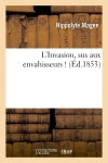 L'Invasion, sus aux envahisseurs ! book