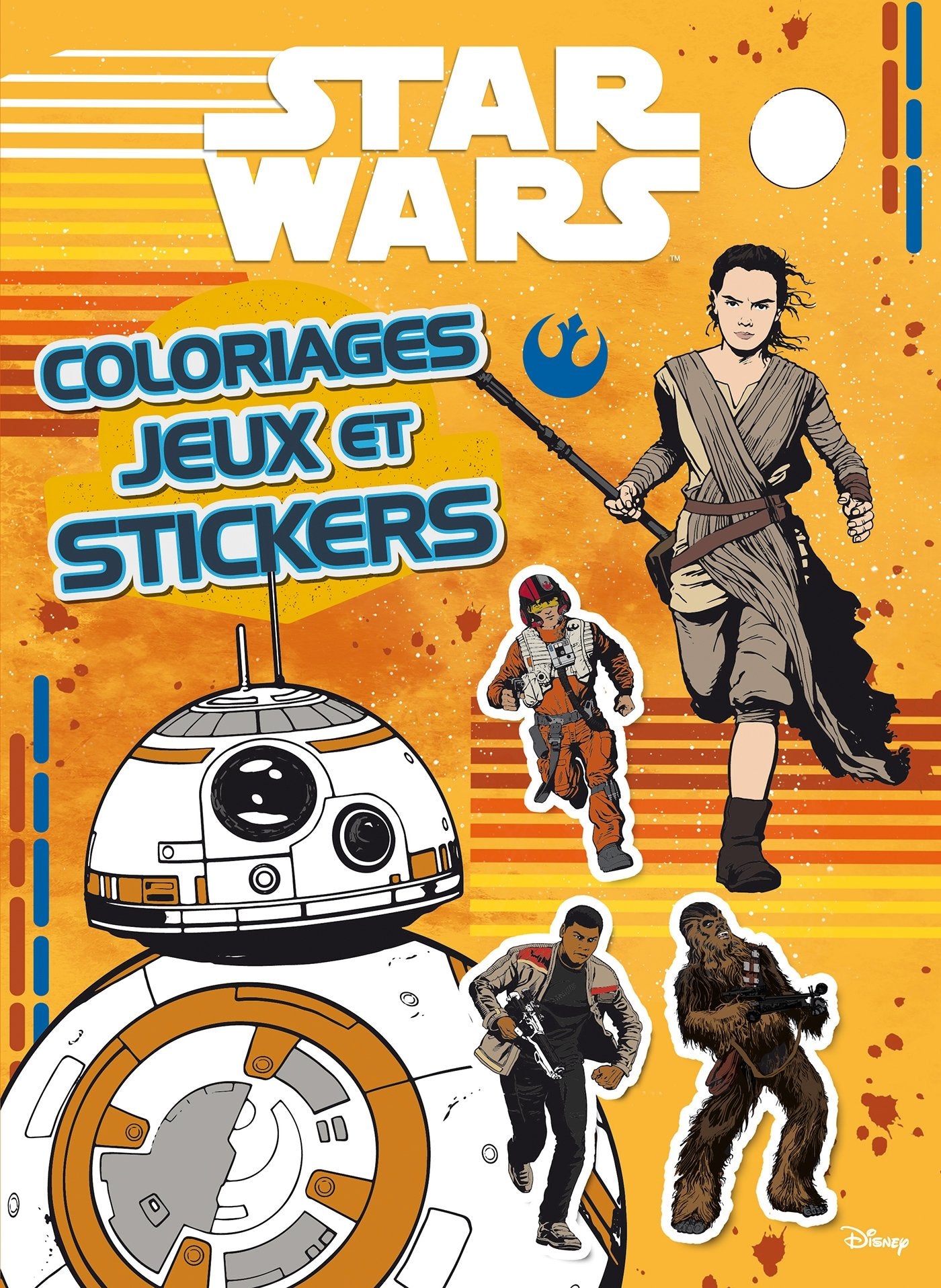 STAR WARS VII, COLO, JEUX ET STICKERS book