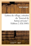 Lettres du village, extraites du 'Journal de Saône-et-Loire'. Edition 2 book