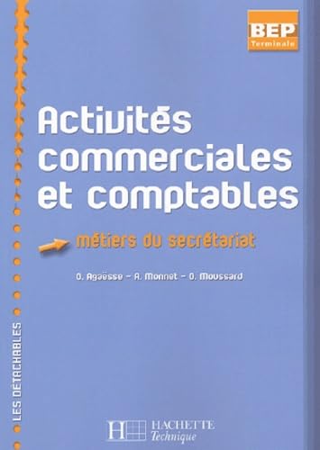 Activités commerciales et comptables BEP métiers du secrétariat Books