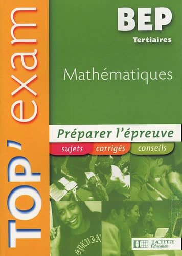 Top'Exam Mathématiques BEP Tertiaires book
