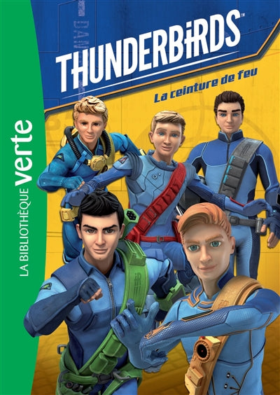 Product Image: Thunderbirds. Vol. 1. La ceinture de feu