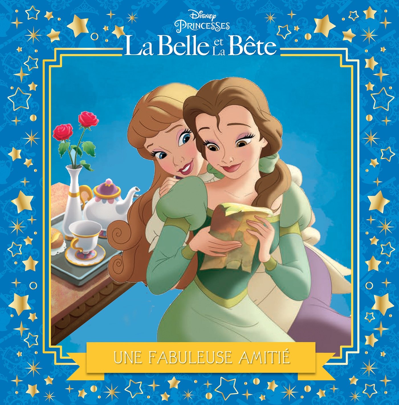 LA BELLE ET LA BETE - Mes Petites Histoires - Une nouvelle amie book