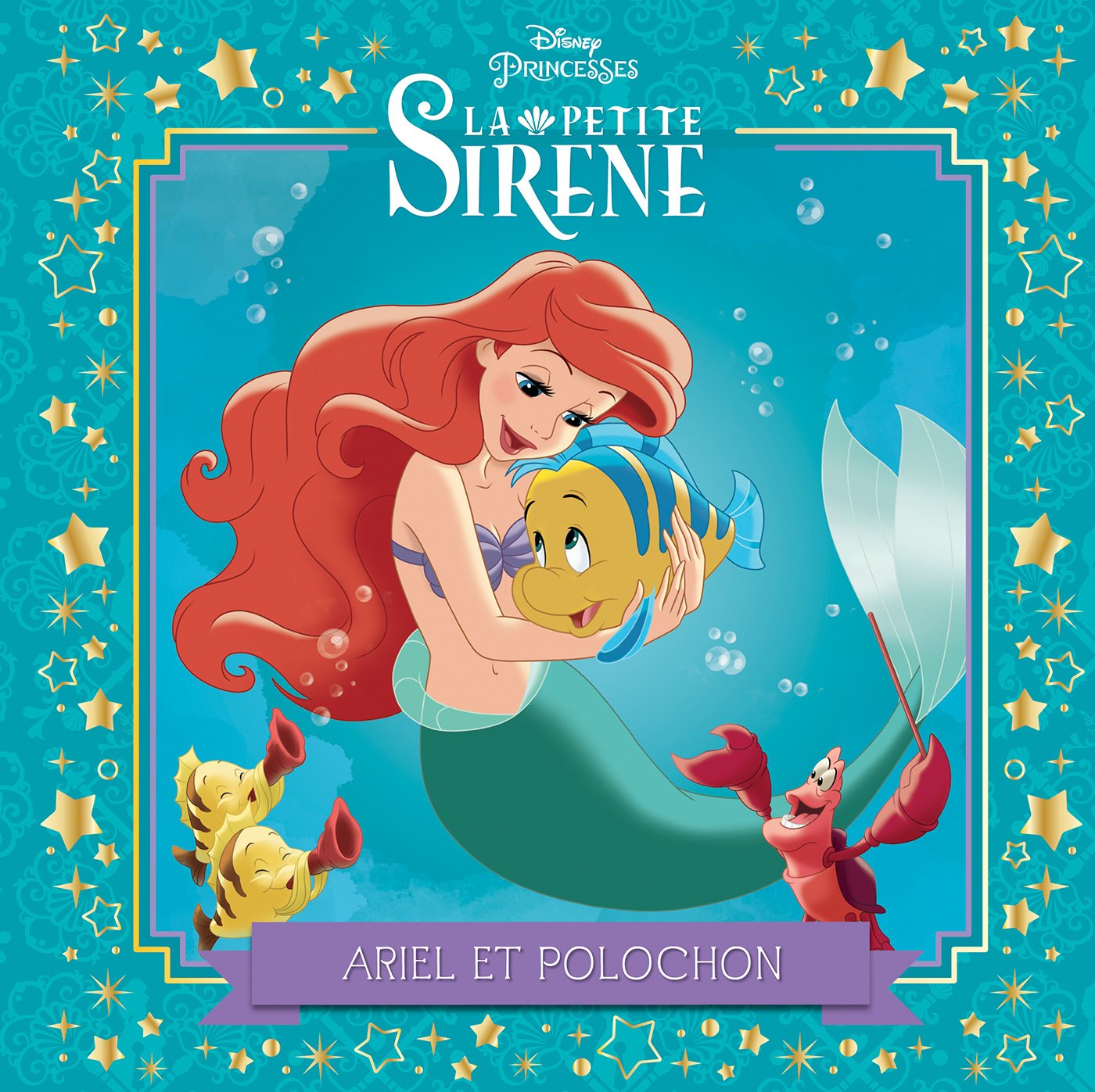Ariel et Polochon: La Petite Sirène book