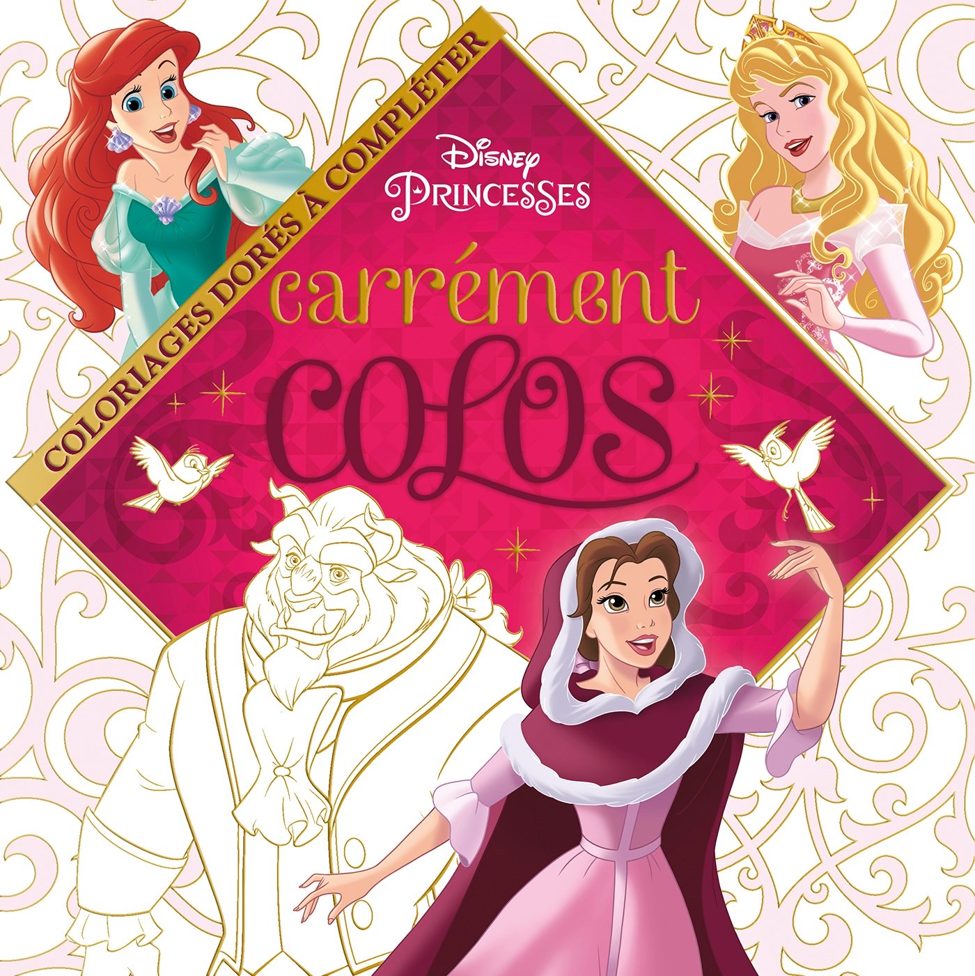 DISNEY PRINCESSES - Mini Carrément - Colo book