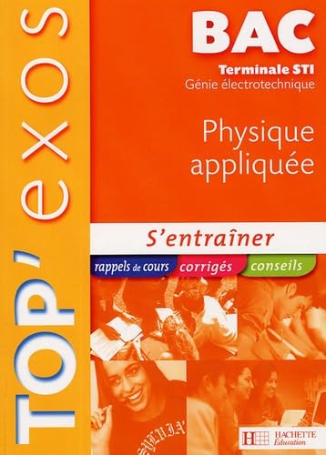 Physique appliquée Terminale STI Génie électrotechnique book