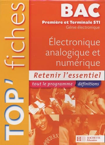 Top'Fiches Electronique analogique et numérique 1e et Tle STI Génie électronique Books