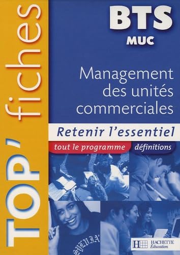 Management des unités commerciales BTS MUC: Retenir l'essentiel Books