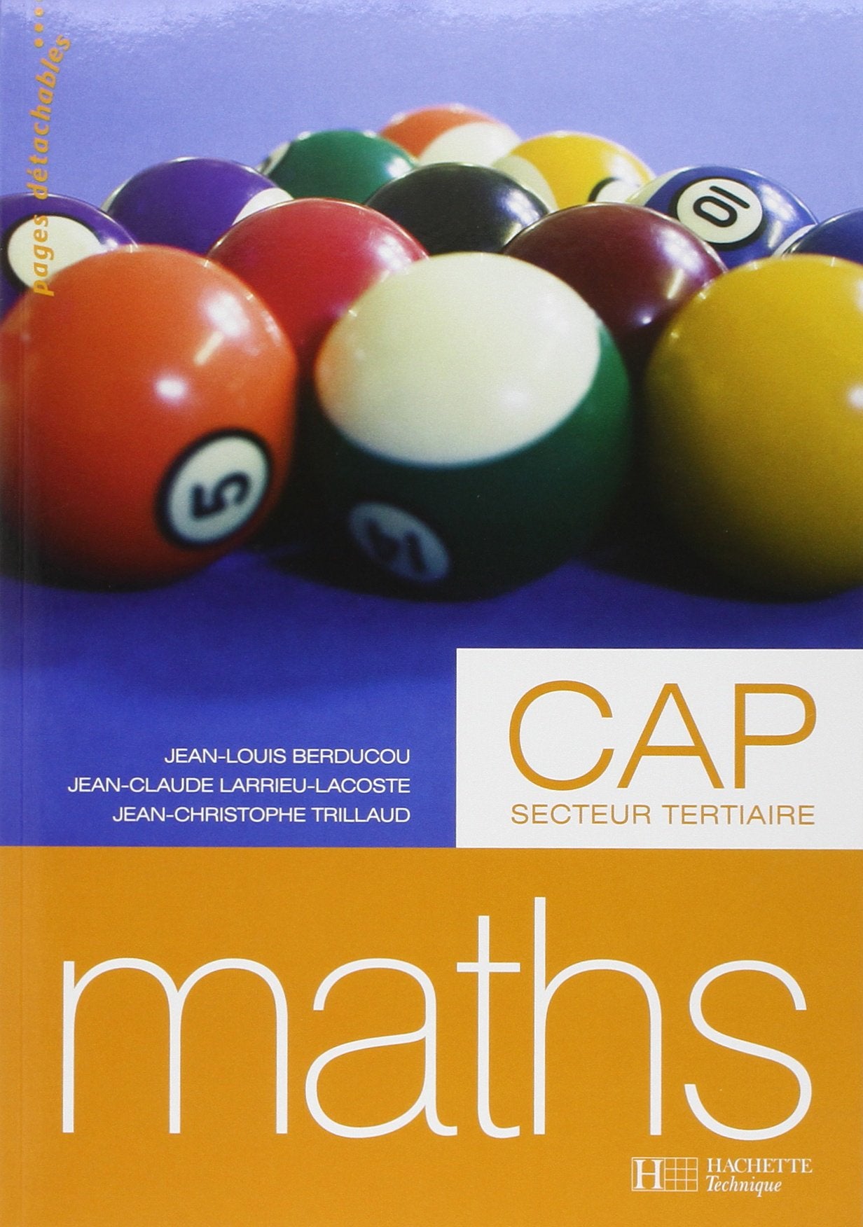 Mathématiques CAP Tertiaire - Livre élève - Ed.2006 book