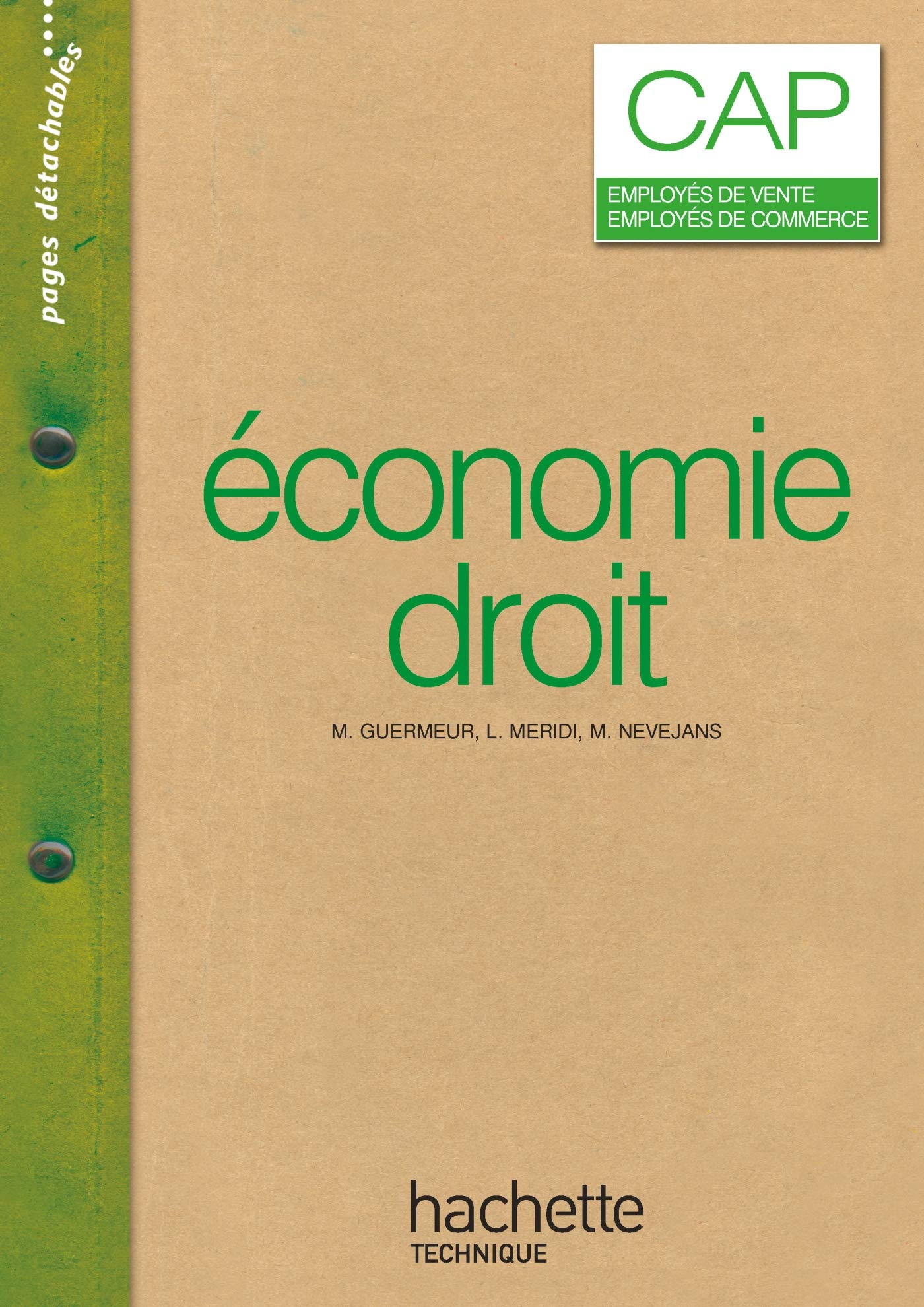 Economie Droit CAP - Livre élève - Ed.2007 book