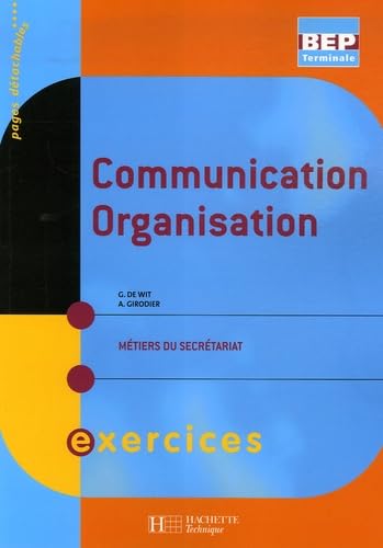Communication organisation Tle BEP: Métiers du secrétariat book