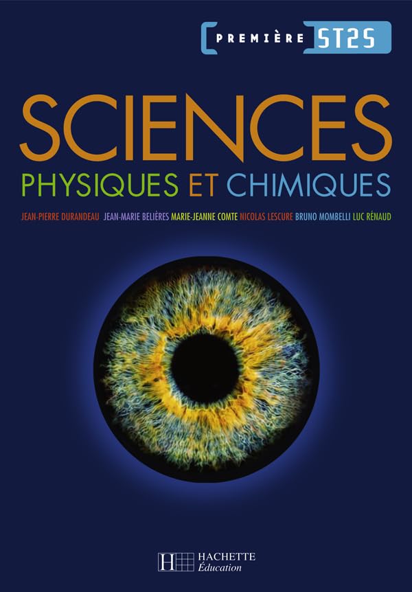Sciences physiques et chimiques 1re ST2S - Livre élève - Ed.2007 Professional & Reference Books