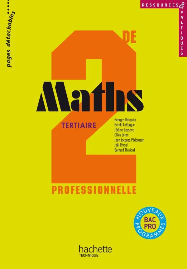 Ressources et pratiques Maths 2de Bac Pro Tertiaire (C) - Livre élève - Ed.2009 Professional & Reference Books
