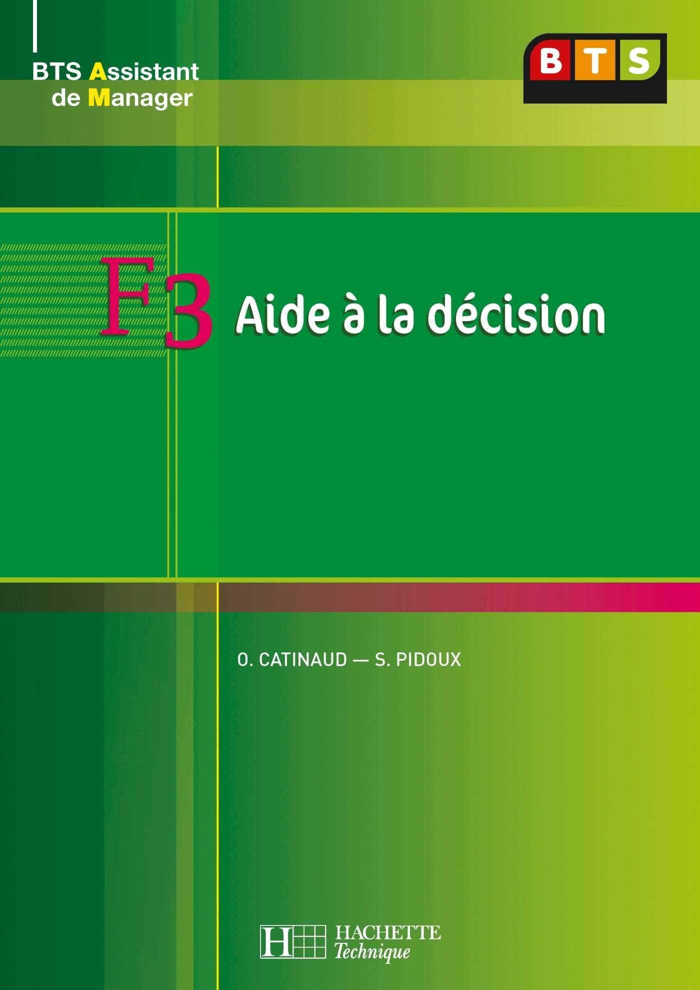 F3 Aide à la décision, BTS AM, Livre de l'élève, éd. 2008 book