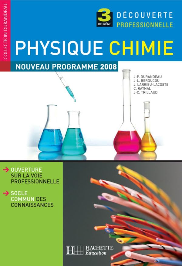 Physique Chimie 3e Découverte professionnelle - Livre élève - Ed.2008 Professional & Reference Books