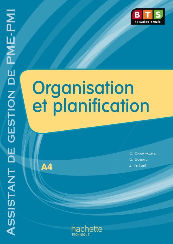 Organisation et planification (A4), BTS AG PME-PMI, Livre de l'élève, éd. 2009 book