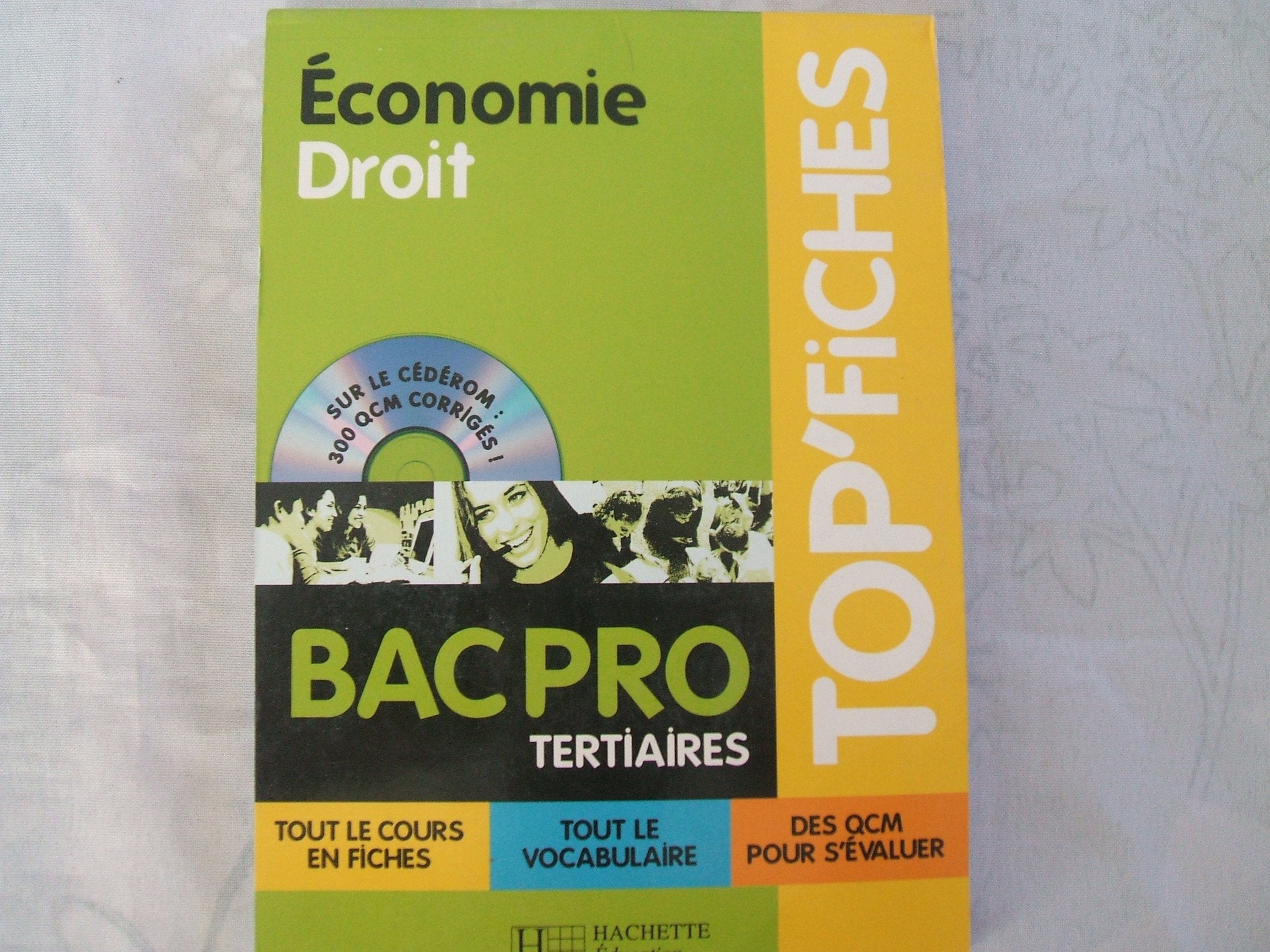 Economie Droit Bac Pro Tertiaires book